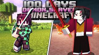 I Survived 100 Days in Demon Slayer Minecraft [upl. by Santiago386]