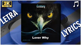 Lover Why  Century 1985 Carrere Records  LETRA [upl. by Elbert]