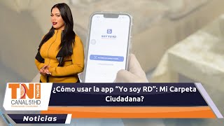 ¿Cómo usar la app “Yo soy RD Mi Carpeta Ciudadana” [upl. by Vonni]