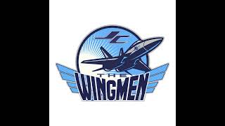 The Wingmen 090324 [upl. by Garey287]