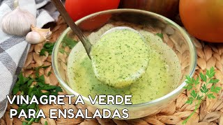 ⭐ VINAGRETA VERDE para las ensaladas [upl. by Aiket255]