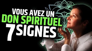 7 Signes que Vous Possédez un Don Spirituel [upl. by Netsryk]