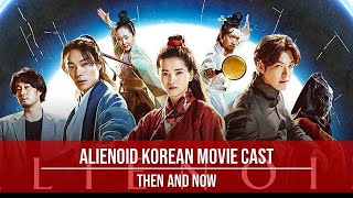 ALIENOID Korean Movie Cast  Then and Now [upl. by Noemis]