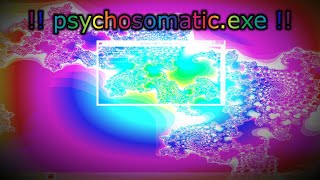 psychosomaticexe  My new system obliterating malware Educational purposes [upl. by Haldas]