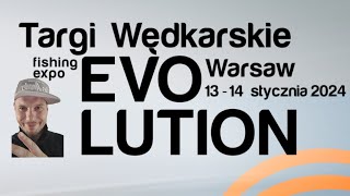 Targi Wędkarskie Evolution 2024 [upl. by Milburt664]