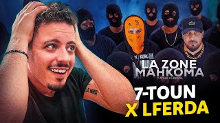 DANAS REACTION  7TOUN Ft LFERDA LA ZONE MAHKOMA  ناري جبد كاع الروابا 😱🔥 [upl. by Ayel]