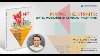 Book Launch of Plying the Straits Batel Mobilities in Central Philippines [upl. by Dnyletak425]