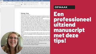 Zo ziet je manuscript er moeiteloos professioneel uit  boekopmaak [upl. by Yblok779]