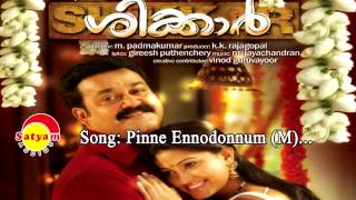 Pinne Ennodonnum  Shikkar  K J Yesudas  M Jayachandran  Gireesh Puthanchery [upl. by Ilyak]