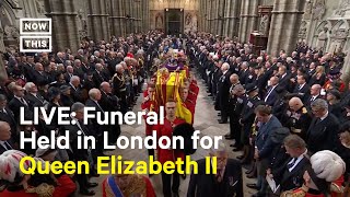 Queen Elizabeth II’s Funeral at Londons Westminster Abbey [upl. by Natassia]