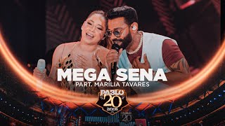 Pablo feat MariliaTavaresOficial  Mega Sena Pablo 20 anos [upl. by Tenner]