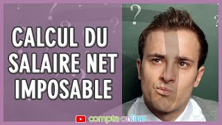 Calculer le net imposable du salarié [upl. by Yniattirb]