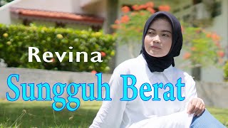 SUNGGUH BERAT  REVINA ALVIRA  Single Dangdut 2022 Ofiicial Music Video Gasentra [upl. by Aihsek]