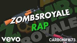 ZombsRoyale Theme Song by Carbon1673 [upl. by Raychel661]