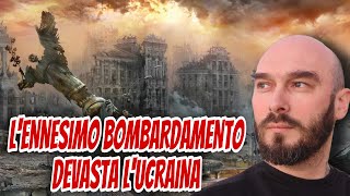 L’ennesimo bombardamento devasta l’Ucraina [upl. by Attinahs]