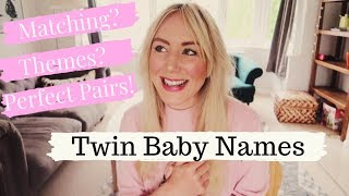 TWIN BABY NAMES  Perfect Pairs Twin Names for Boys amp Girls  SJ STRUM [upl. by Eiba609]