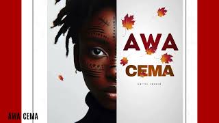 Cema  AWA Audio Officiel [upl. by Earl]