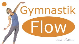 🕊️32 min Gymnastik Flow  fließende Bewegungen ohne Geräte [upl. by Geoffrey]