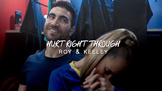 hurt right through roy amp keeley [upl. by Yrrac]