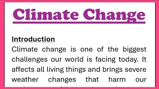 Climate Change Essay Writing in English 230 Words [upl. by Nujra]