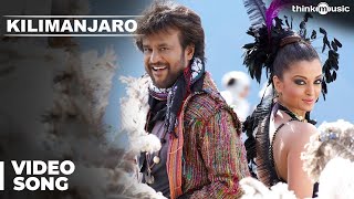 Kilimanjaro Official Video Song  Enthiran  Rajinikanth  Aishwarya Rai  ARRahman [upl. by Siana]