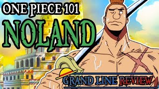 Noland Explained One Piece 101 [upl. by Adnomal245]