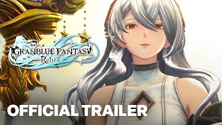 Granblue Fantasy Relink  Official Boss Battles Gameplay Trailer [upl. by Ayna]