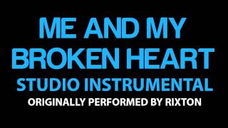 Me and My Broken Heart Cover Instrumental In the Style of Rixton [upl. by Joshi473]