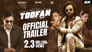 Toofan তুফান  Official Trailer  Shakib Khan  Mimi  Chanchal  Raihan  Alphai  Chorki  SVF [upl. by Aem417]