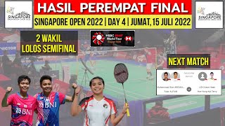 Hasil Singapura Open 2022 hari ini  Jadwal Badminton Singapore Open 2022  Babak PerempatFinal [upl. by Michigan81]