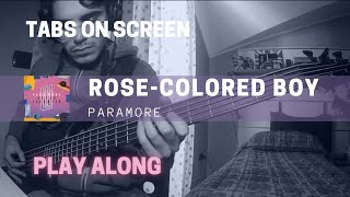 Paramore  RoseColored Boy Bass cover amp TABS [upl. by Conah347]