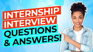 INTERNSHIP Interview Questions And Answers How To PASS a JOB INTERN Interview [upl. by Dnalyaw]