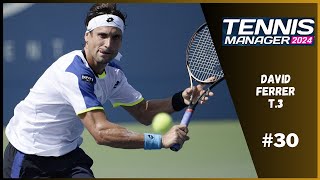 Una de cal y otra de arena  EP30  David Ferrer  T3  Tennis Manager 2024 [upl. by Neersan]