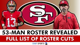 🚨JUST IN San Francisco 49ers Initial 53Man Roster  Full List Of 49ers Roster Cuts amp 49ers News [upl. by Cristobal]