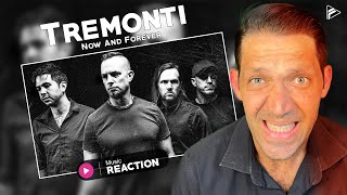 Tremonti  Now And Forever Reaction [upl. by Dnomar]