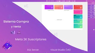 Meta 2K Suscriptores  Sistema de Compra y Venta  Visual Studio VB 2022  SQL Server 2017 [upl. by Lilaj541]