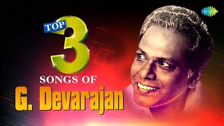 Top 3 Songs of G Devarajan  Aayiram Pathasarangal  Manjilayil Mungi Thurthi  Kayambookannil [upl. by Adiam]