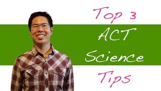 3 Best ACT Science Tips and Strategies to Raise Your ACT Science Score [upl. by Hicks368]