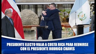 Presidente electo viaja a Costa Rica para reunirse con el presidente Rodrigo Chaves [upl. by Erdnoed]