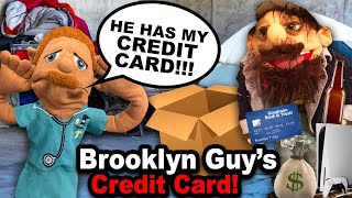 SML Movie Brooklyn Guys Credit Card [upl. by Nevetse428]