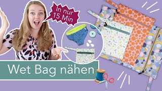 Wet Bag nähen in 3 Größen in nur 15 Minuten [upl. by Nyleuqaj812]