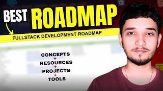 FullStack Development Roadmap for FRESHERS  Free Resources Projects amp Tools 🔥 [upl. by Guillemette776]