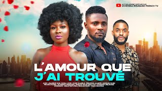 LAMOUR QUE JAI TROUVÉ  MAURICE SAM SONIA UCHE CHIKE DANIELS dernier film nigérian en français [upl. by Lattie]