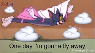 One day I gonna fly away status NEW STATUS Tom and jerry version [upl. by Anitnuahs]