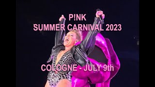 PNK  Summer Carnival 2023 FULL SHOW Front Row  Cologne July 9th when a lot went WRONG [upl. by Kempe910]