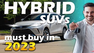 Best Hybrid SUV 2023 USA  MUST BUY  Most Reliable amp Affordable Hybrid SUVs buy in United State [upl. by Jocelyn924]