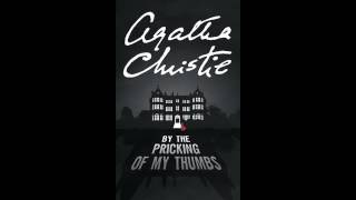 Agatha Christie By the Pricking of My Thumbs audiobook [upl. by Honey322]