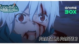 Selecta Visión y AnimeBox No Agregó Danmachi Temporada 4 Parte 2 😱 [upl. by Mitchell]