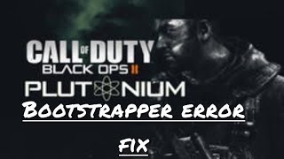 How to ACTUALLY FIX plutoniumbootstrapperwin32exe error message on plutonium bo2 [upl. by Barbi]