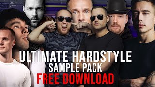 FREE ULTIMATE HARDSTYLE SAMPLE PACK DA TWEEKAZ HEADHUNTERZ BRENNAN HEART 1500 SOUNDS [upl. by Ramhaj714]